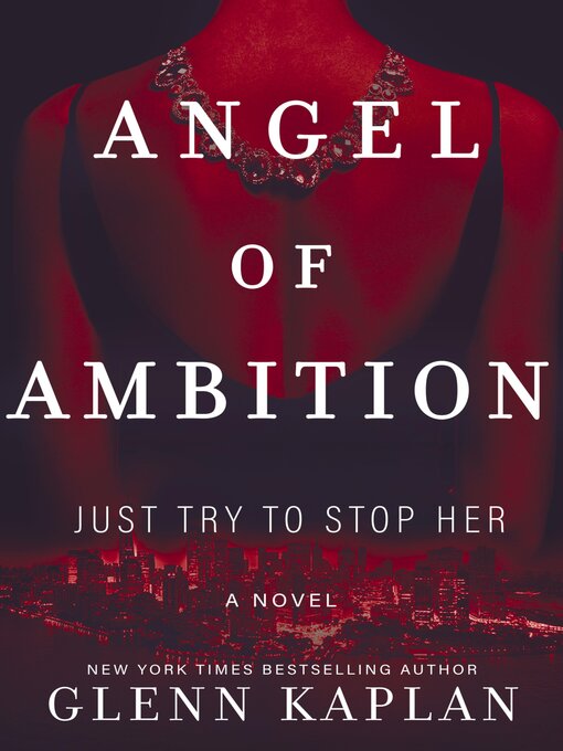 Title details for Angel of Ambition by Glenn Kaplan - Available